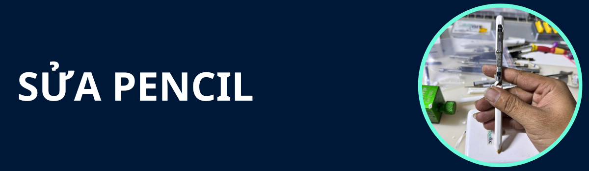 Sửa chữa Apple Pencil